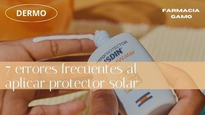 errores más frecuentes al aplicar el protector solar
