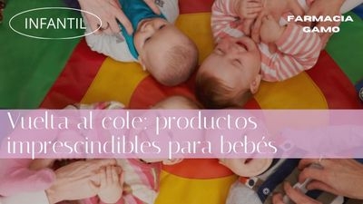 Vuelta al cole: productos imprescindibles para bebés